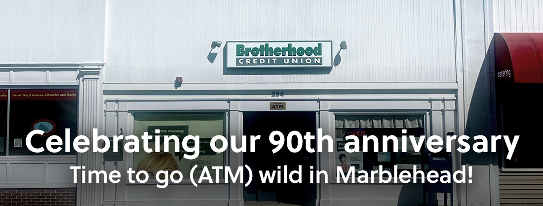 Celebrating our 90th anniversary, Time to go (ATM) wild in Marblehead!